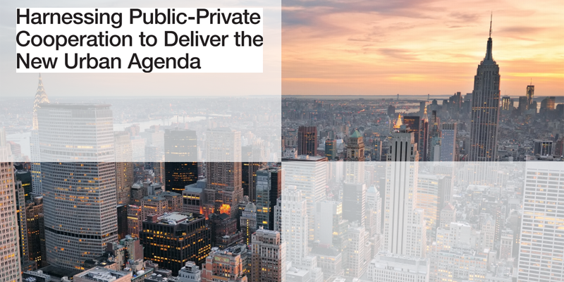 El informe del Foro Económico Mundial aborda la colaboración público-privada en el desarrollo de la ciudad sostenible.