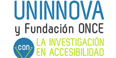 Los II Premios Uninnova que convoca la Fundación ONCE busca proyectos innovadores sobre Accesibilidad.