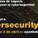 Convocatoria para start ups con propuestas en materia de Ciberseguridad