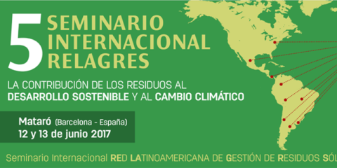 El V Seminario Internacional de la Red Latinoamericana de Gestión de Residuos Sólidos llega a España por primera vez