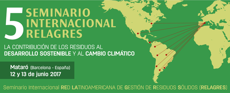 Mataró es la ciudad que acogerá, por primera vez en España, el Seminario Internacional de la Red Latinoamericana de Gestión de Residuos Sólidos en su quinta edición.
