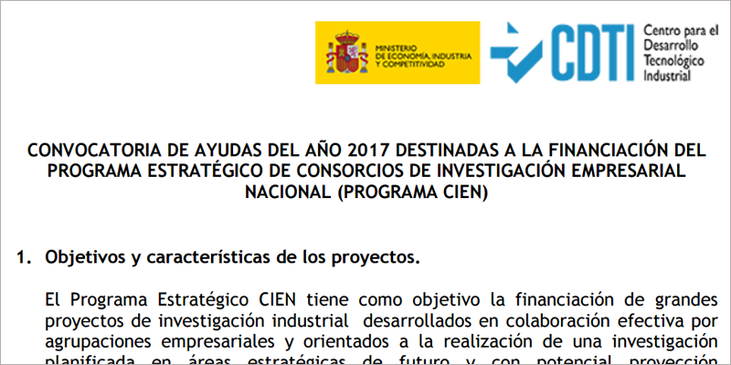 La convocatoria de ayudas CIEN 2017 para proyectos de investigación industrial permanecerá abierta hasta el 4  de julio.