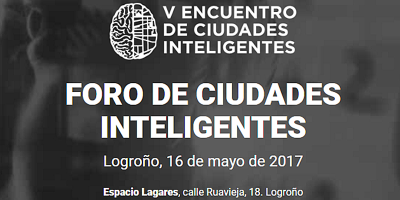 El V Encuentro de Ciudades Inteligentes de Logroño tendrá lugar este martes, 16 de mayo.