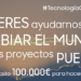 El reto para desarrolladores ‘#TecnologíaConPropósito’ amplía su plazo de recepción de propuestas