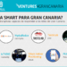 El reto Ventures4GranCanaria selecciona 10 ideas disruptivas con base tecnológica para aplicar en la isla