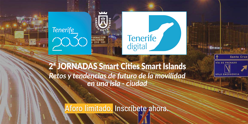 La 2ª Jornada Smart Cities Smart Islands se celebra este martes, 31 de octubre, y es gratuita.