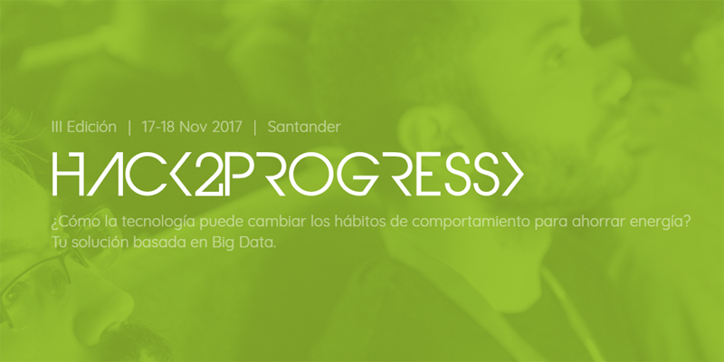 La tercera edición del Hack2Progress se celebra esta semana, el 17 y 18 de noviembre en Santander, para buscar soluciones basadas en Big Data para cambiar hábitos y ahorrar energía.
