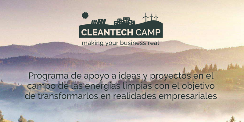 Se podrán presentar ideas y proyectos a la tercera edición del programa Cleantech Camp hasta el próximo 18 de febrero.