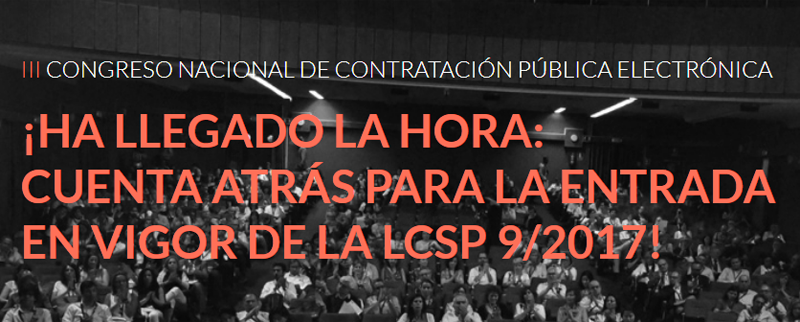 El III Congreso Nacional de Contratación Pública Electrónica abordará en Madrid la nueva Ley del sector que entrará en vigor el próximo 9 de marzo.