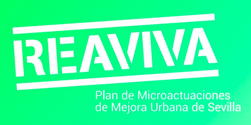 El programa Reaviva incluye 11 proyectos de regeneración urbana y sostenibilidad para cuya elaboración se ha iniciado un proceso de Participación Ciudadana en la plataforma Decide Sevilla.