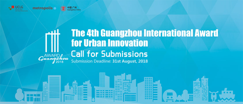 El plazo para presentar proyectos de desarrollo sostenible en ciudades y regiones a la cuarta edición del Premio Internacional de Innovación Urbana Guangzhou termina el 31 de agosto.