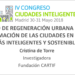 Modelo de regeneración urbana para la transformación de las ciudades en entornos más inteligentes y sostenibles