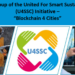 La iniciativa de Naciones Unidas U4SSC busca expertos en ciudades inteligentes y sostenibles y blockchain
