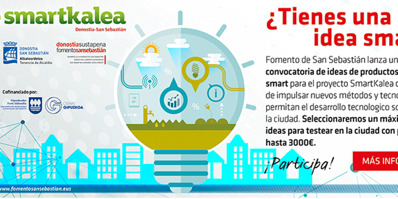 La convocatoria lanzada por el proyecto SmartKalea de San Sebastián seleccionará cuatro ideas de productos y servicios inteligentes que recibirán premios en metálico y la posibilidad de testearlos en la ciudad.