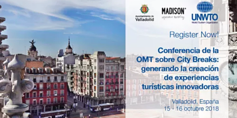 La OMT organiza en Valladolid la Conferencia ‘City Breaks’ sobre propuestas innovadoras de turismo urbano