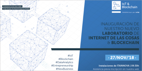 El Instituto Tecnológico de Aragón inaugura el Laboratorio de Internet de las Cosas y Blockchain
