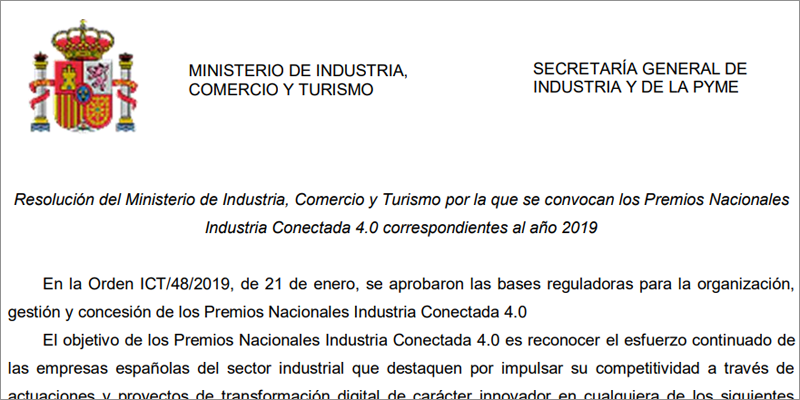 Extracto de la convocatoria de la I edición de los Premios Nacionales de Industria Conectada 4.0 del Ministerio de Industria, Comercio y Turismo.