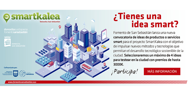 Las empresas y personas interesadas en presentar una idea de producto o solución de ciudad inteligente a la convocatoria dentro del proyecto SmartKalea de Fomento de San Sebastián pueden hacerlo hasta el 15 de septiembre.