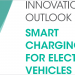 Innovation Outlook: smart charging for electric vehicles