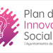 Málaga despliega el I Plan de Innovación Social de la ciudad basado en la participación ciudadana