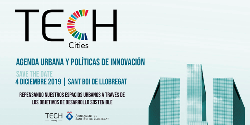 Cartel ‘Tech Cities. Agenda Urbana y Políticas de Innovación’
