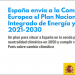 El Gobierno remite a la Comisión Europea el Plan Nacional Integrado de Energía y Clima 2021-2030
