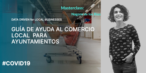 Master Class ‘Guía de ayuda al comercio local para ayuntamientos’ de TECH friendly