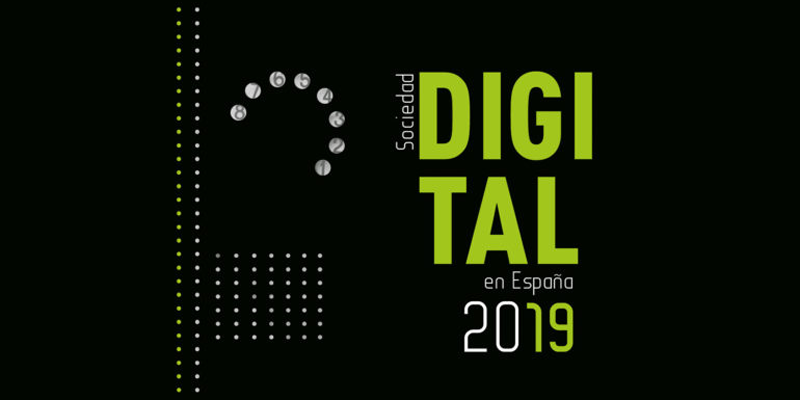 El informe ‘La Sociedad Digital en España 2019’ señala la digitalización como clave para reactivar la economía