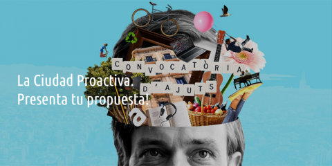 ‘La ciudad proactiva’, nueva convocatoria de ayudas a la innovación urbana en Barcelona