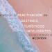 Guía para acelerar la reactivación de destinos turísticos inteligentes en el contexto del COVID-19