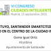 Cercano y tuyo, Santander SmartCitizen sitúa al ciudadano en el centro de la Ciudad Inteligente