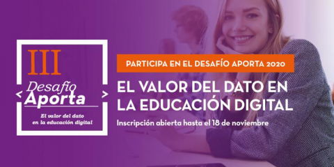 El tercer Desafío Aporta busca soluciones basadas en datos para la educación digital