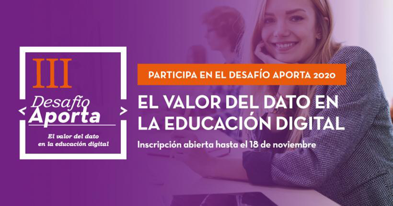 La tercera edición de Desafío Aporta busca soluciones basadas en datos para la educación digital