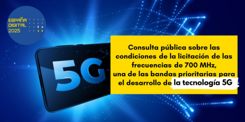 Consulta pública sobre la licitación de las frecuencias de 700 MHz para desplegar el 5G