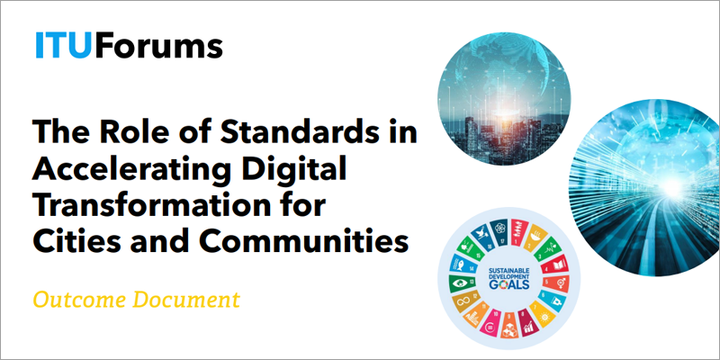 Documento de la UIT sobre el rol de las normas en la transformación digital de ciudades y comunidades