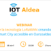 Webinar sobre el proyecto de smart city ‘IOT Aldea’ de la comarca de Oarsoaldea en Gipuzkoa