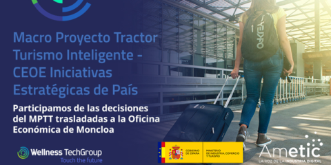 Wellness TechGroup participa en la definición del Macro Proyecto Tractor de Turismo Inteligente