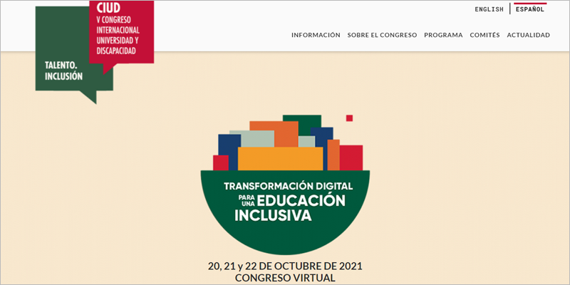 El V Congreso Internacional Universidad y Discapacidad se celebrará en formato virtual del 20 al 22 de octubre