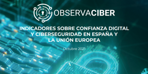 Informe de ObservaCiber de indicadores sobre confianza digital y ciberseguridad en España y la UE