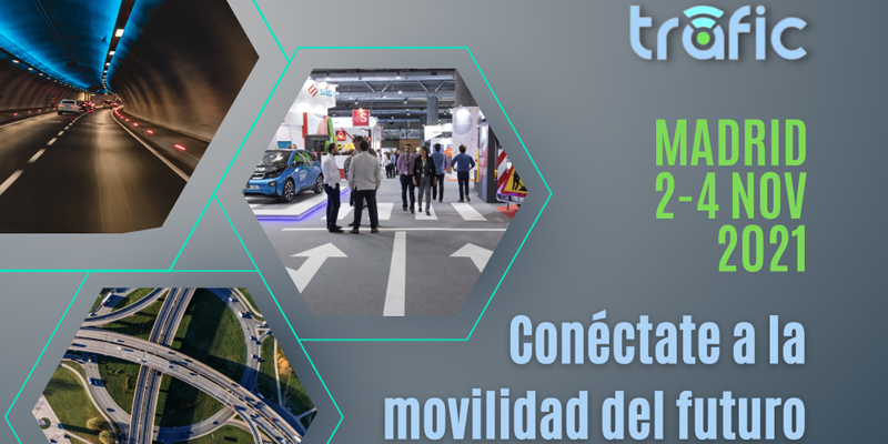 Trafic 2021 contará con una amplia agenda de jornadas, conferencias y mesas de debate sobre movilidad