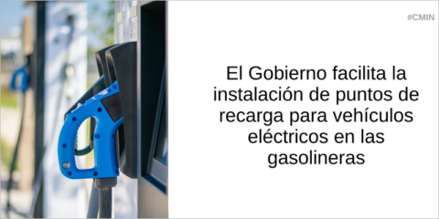Nueva medida para promover la instalación de puntos de recarga de VE en estaciones de servicio