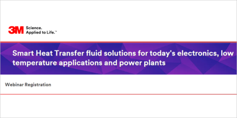 3M organiza un webinar sobre fluidos de transferencia de calor para diversas aplicaciones