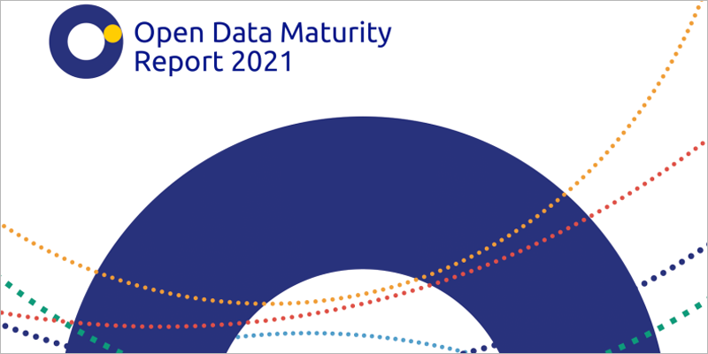 Open Data Maturity Report 2021