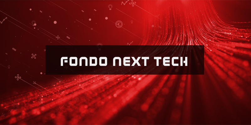 Fond-ICO Next Tech movilizará inversiones de 140 millones en empresas digitales y proyectos tecnológicos