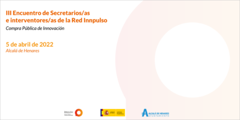 El tercer encuentro de Secretarios/as e Interventores/as de la Red Innpulso pondrá el foco en la CPI