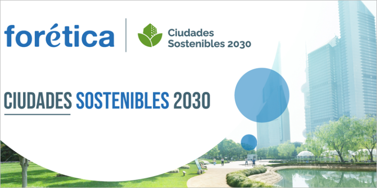 Ciudades Sostenibles 2030 Destacada • Esmartcity 7554