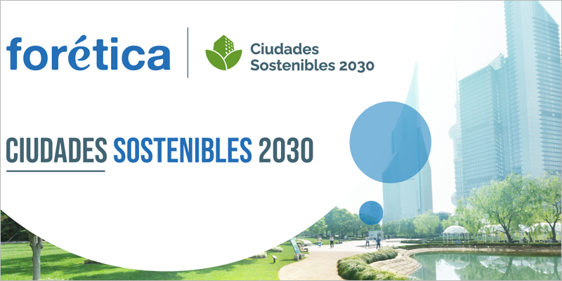 Cemex colidera la iniciativa ‘Ciudades Sostenibles 2030’ para fomentar la descarbonización urbana