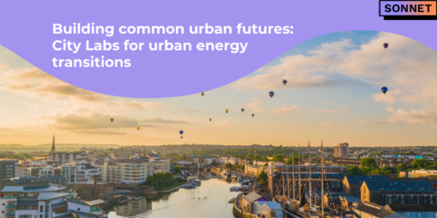 El proyecto Sonnet elabora una guía para probar soluciones que aceleren la transición energética a través de City Labs