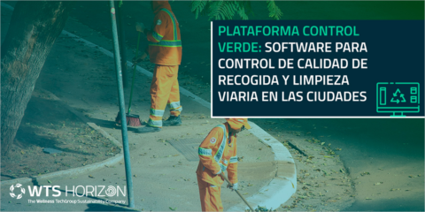 WTS Horizon lanza la Plataforma Control Verde para monitorizar la recogida y la limpieza viaria