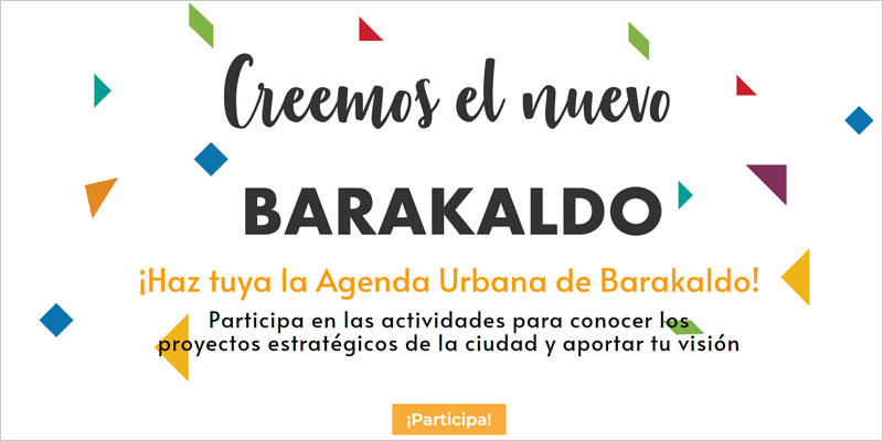 Barakaldo impulsa la participación ciudadana en la segunda fase de su Agenda Urbana
